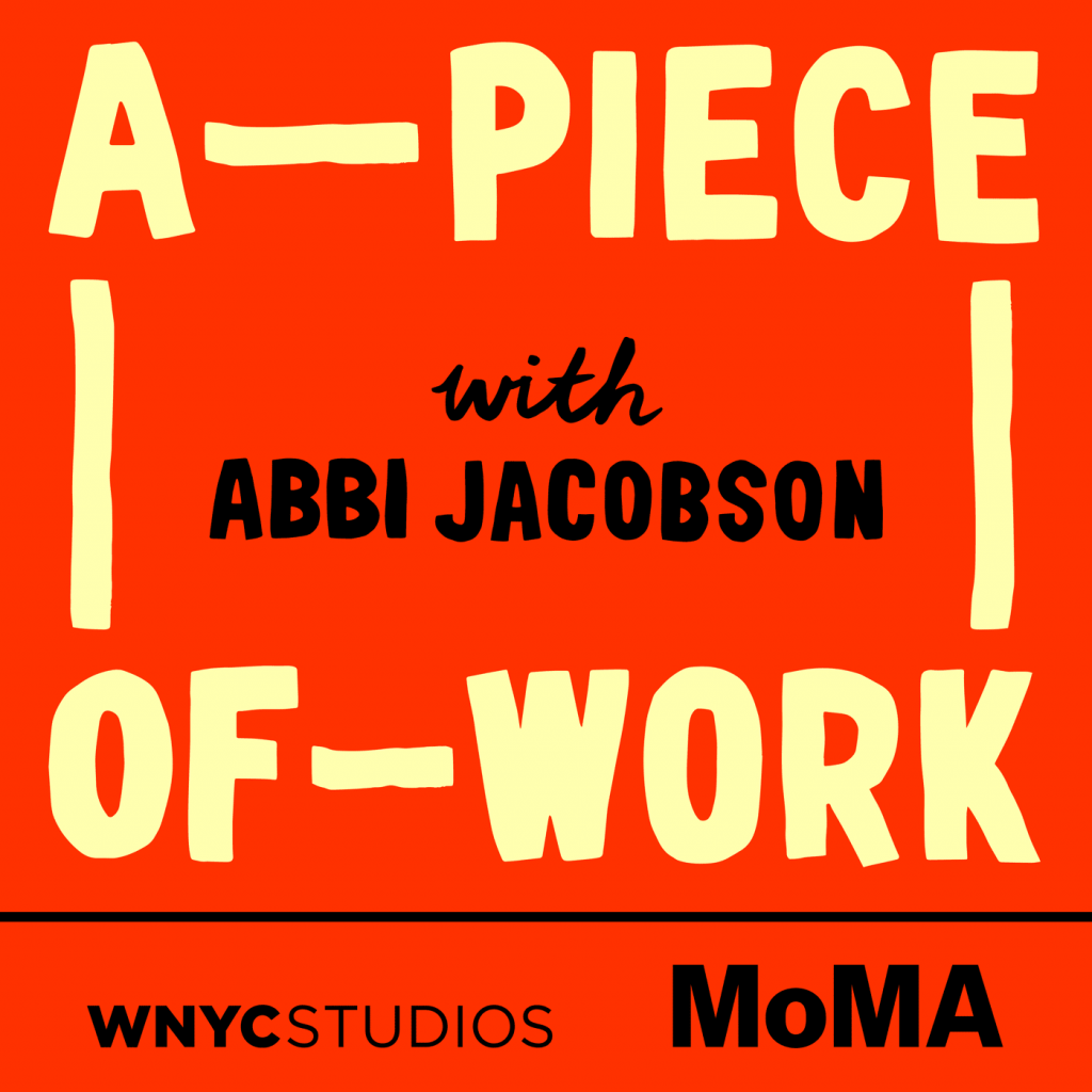 Logo for the podcast "A Piece of Work" produced by WNYC Studios and MoMA