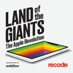 Logo of the podcast "Land of the Giants: The Apple Revolution," produced by Recode and Vox Media